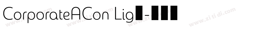 CorporateACon Lig◆字体转换